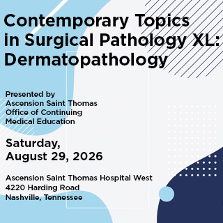 Contemporary Topics in Surgical Pathology XL: Dermatopathology Banner