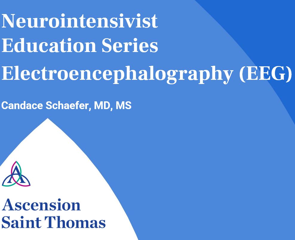 AST Neurointensivist Education Series: Electroencephalography (EEG) Banner